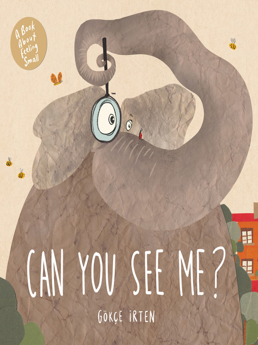 Title details for Can You See Me? by Gokce Irten - Available